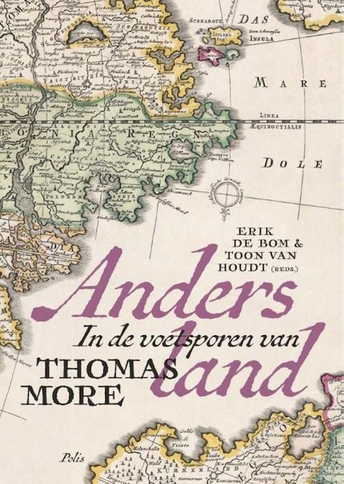 Andersland: In de Voetsporen van Thomas More - de Bom & van Houdt